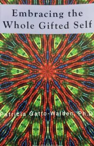 Embracing the Whole Gifted Self そのまま を受けいれる